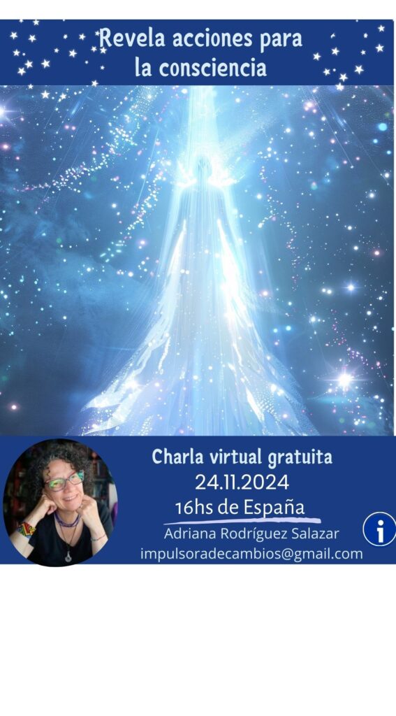 Revela acciones para la consciencia. Charla Gratuita Online